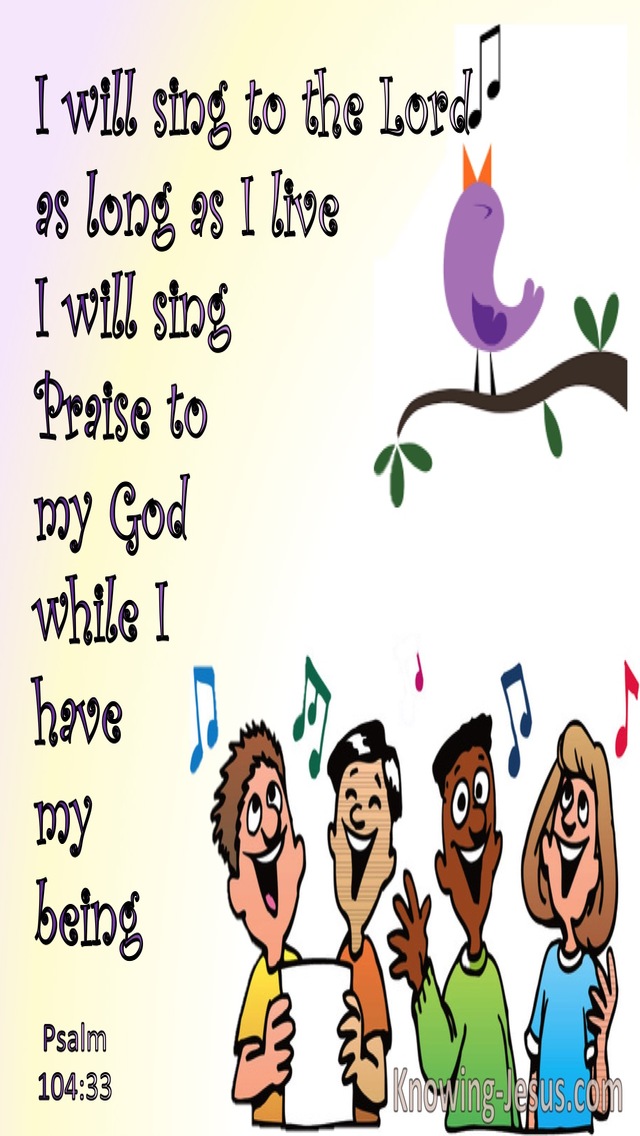 Psalm 104:33 Sing To The Lord As Long As I Live (pink)